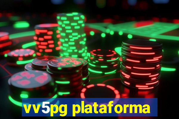 vv5pg plataforma